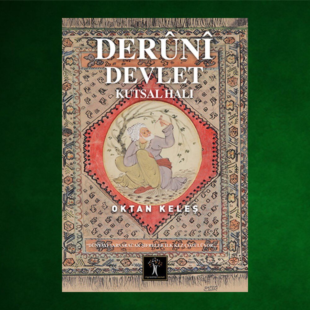 onaltiyildiz2's tweet photo. #DeruniDevlet
#DeruniDevletKutsalHalı

İlk Baskı:2012 https://t.co/KBLfAehe3m