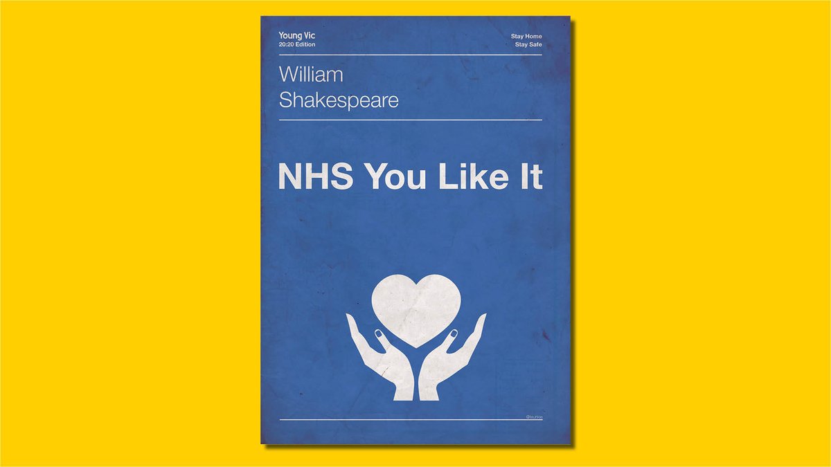 NHS You Like It - 'All the world's a stage,And all the men and women merely players;They have their exits and their entrances;And our key workers play many parts,Their acts being so courageous' #SociallyDistancedShakespeare  #QuarantinePlays