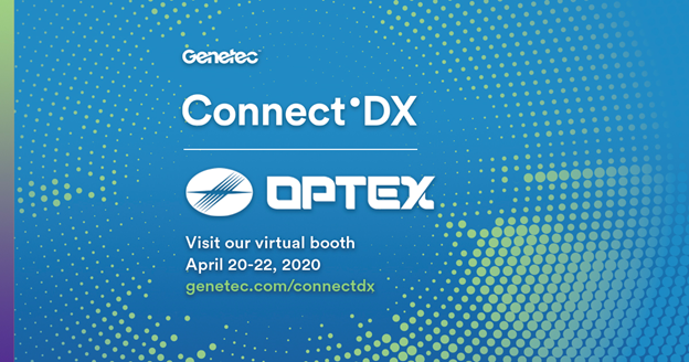 MikeBell_Optex's tweet photo. Come visit and chat with @OPTEX at our virtual booth at the @Genetec Connect’DX virtual trade show from April 20-22, 2020! Check out our resources, view our demo videos, and more! 

Register at https://t.co/dWQK6HWaMX https://t.co/Qlef3mgaOQ