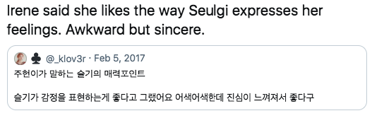 Irene said she likes the way Seulgi expresses her feelings. Awkward but sincere.  #seulrene