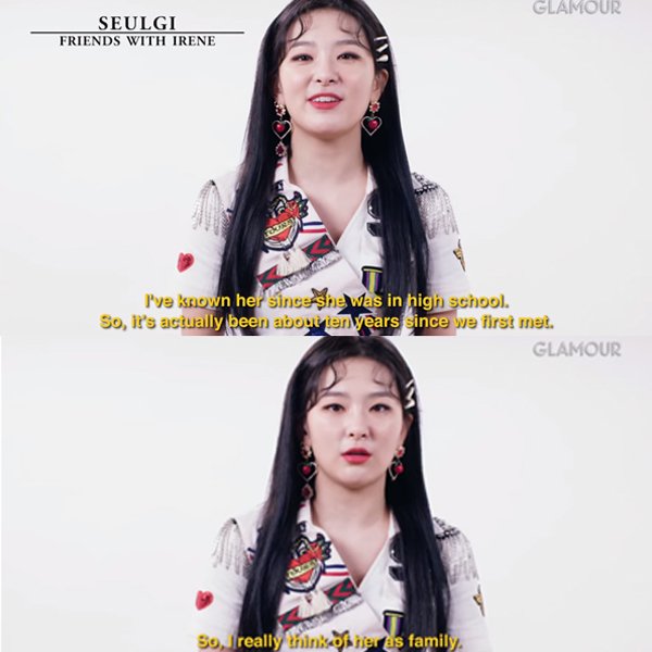 "I've known her since she was in high school."  #seulrene