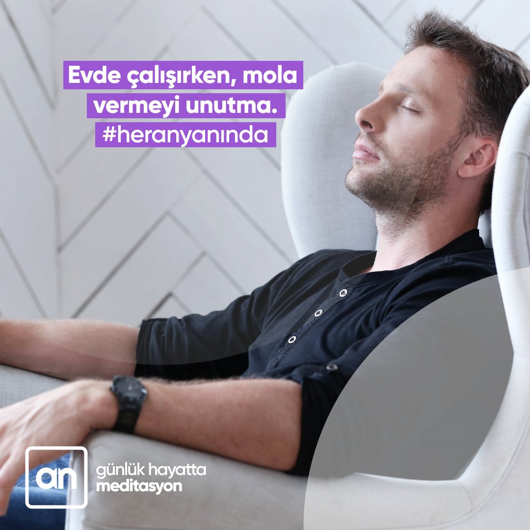Evde çalışırken, odaklanmakta zorlandığında, kendini yorgun hissettiğinde, endişe ve kaygıya kapıldığında #heranyanında
#evdekal #meditasyonyap #anapp #meditasyon #mindfulness #covid_19 #sakinkal #sağlıklakal #mindfulness #heranyanında
#anıntadınıçıkar