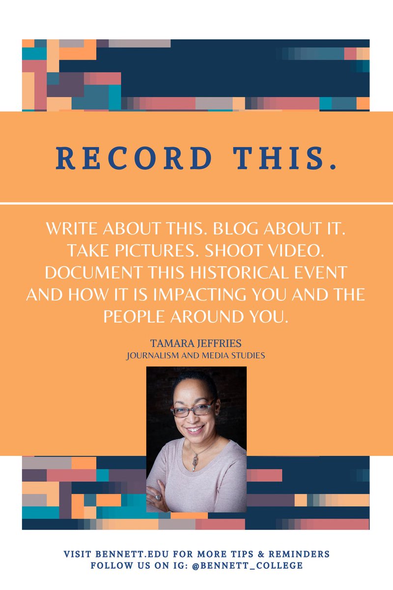 BennettCollege's tweet photo. Good Morning Bennett Belles, Alumnae, Friends &amp; Family! Here are some tips and reminders from one of our Journalism and Media Studies faculty members, @tamjeffries. 💙🔔#BennettCollege #BennettBelles  #FocusOnThisSemester #FollowTheNews #RecordThis #Covid19Tips #Pandemic2020 https://t.co/IITpy0lcIW