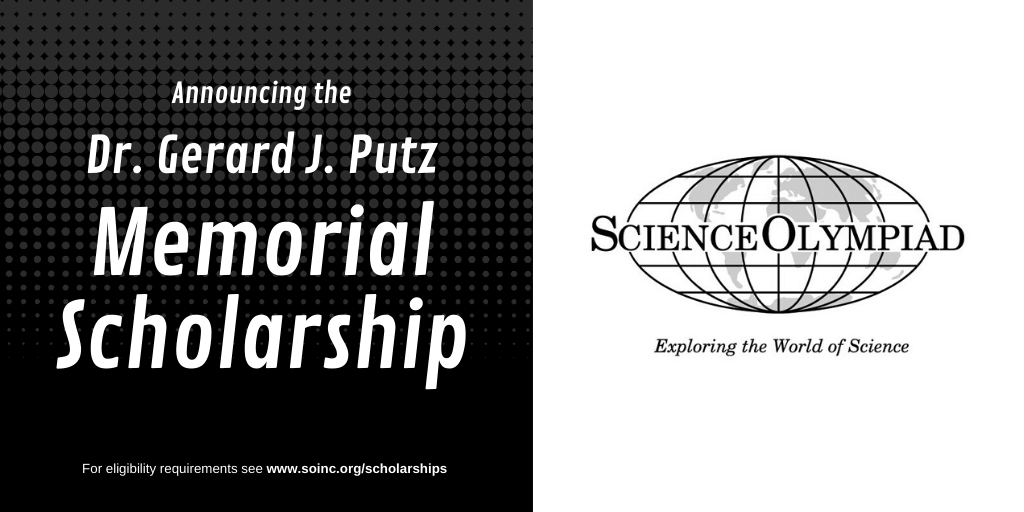 Science Olympiad announces the Dr. Gerard J. Putz Memorial Scholarship, open to all Science Olympiad high school seniors in the US. Five $10,000 scholarships will be awarded to outstanding student leaders. Apply by June 1, 2020 at soinc.org/scholarships ❤️