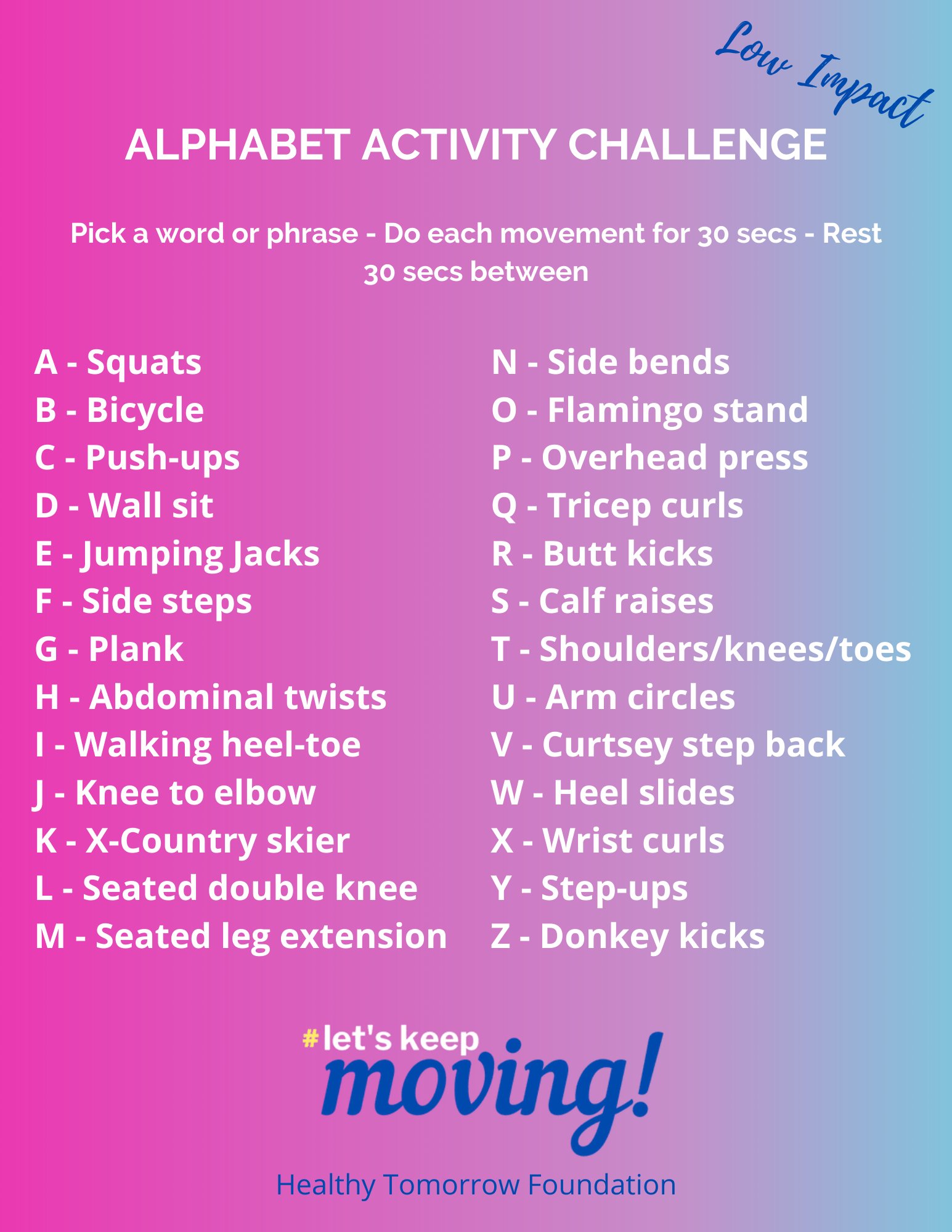 Kids Run Club Do You Know Your Abc S Join Us In The Letskeepmoving Alphabetactivitychallenge Every Morning Healthytomorrowns Nsmoves Releases A Vid With A Word Challenge Each Letter Of The Word