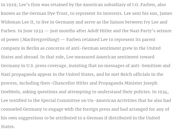 Ivy Lee is the man who first invented the press release, and is considered the "Grandfather of Propaganda"As his ideas of "public relations"Were exactly what the ruthless, Gilded Age American industrialists (and later the Nazis) needed to polish up their reputations