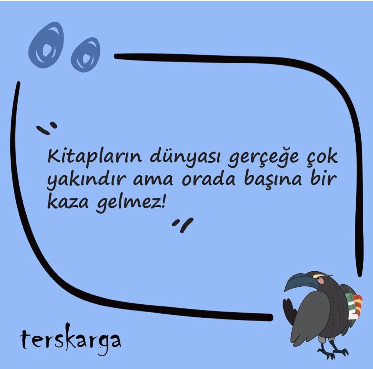 📚Kitapların dünyası gerçeğe çok  yakındır ama orada başına bir kaza gelmez! 📚
#terskarga #sabitfikir   <a href="/terskarga/">Ters Karga</a> <a href="/SabitFikir/">SabitFikir</a>