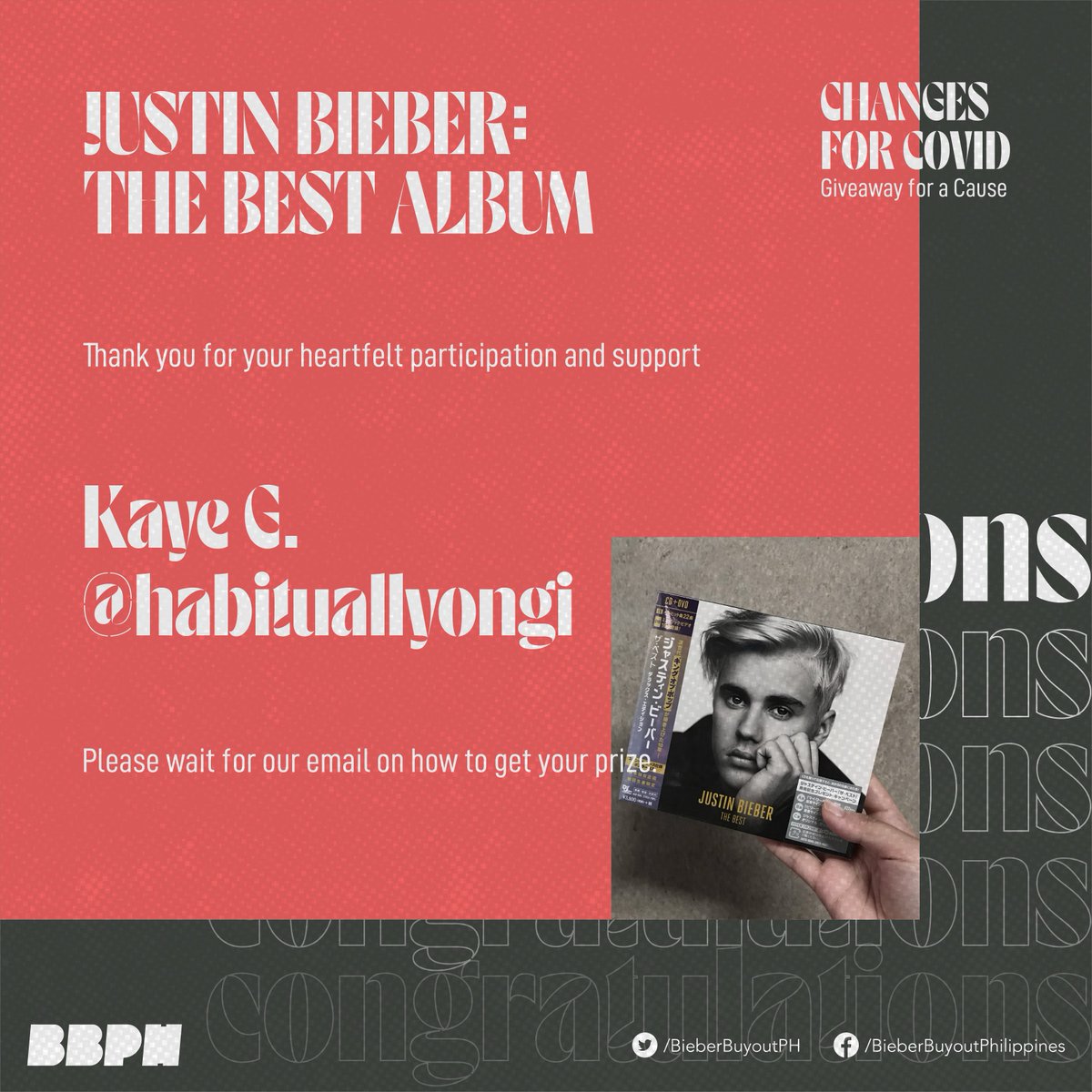 BieberBuyoutPH's tweet photo. Lastly, congratulations to the all our winners of #ChangesForCOVID - Giveaway for a Cause!
Please expect our email on how to get your prize. We'll wait for the ECQ to be lifted for safety purposes :)
Again, we thank everyone of you who supported us in this campaign π https://t.co/caJZVXwXCn