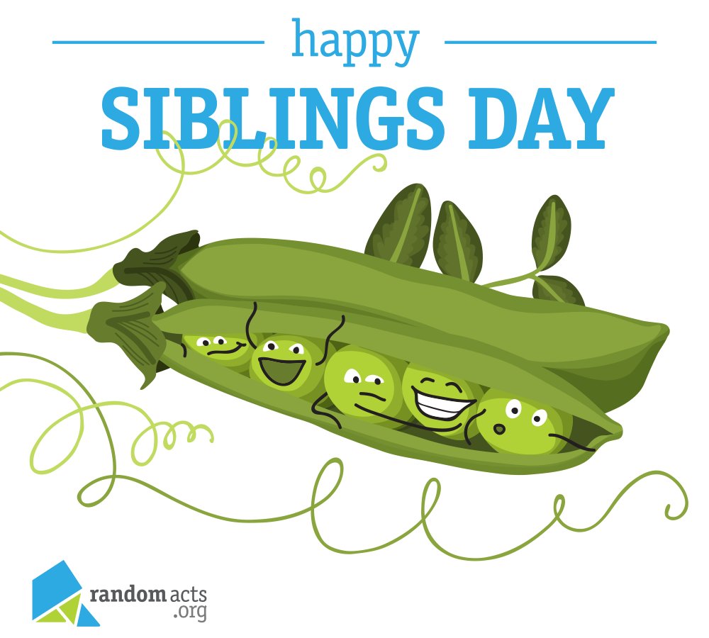 RandomActsOrg's tweet photo. Recognize, celebrate, and show appreciation for your sibling(s)! Send a card, call, talk, or write letter to your sibling(s). Encourage your own children to be kind to each other and develop healthy sibling relationships.��� https://t.co/SJMdnrOKwj
