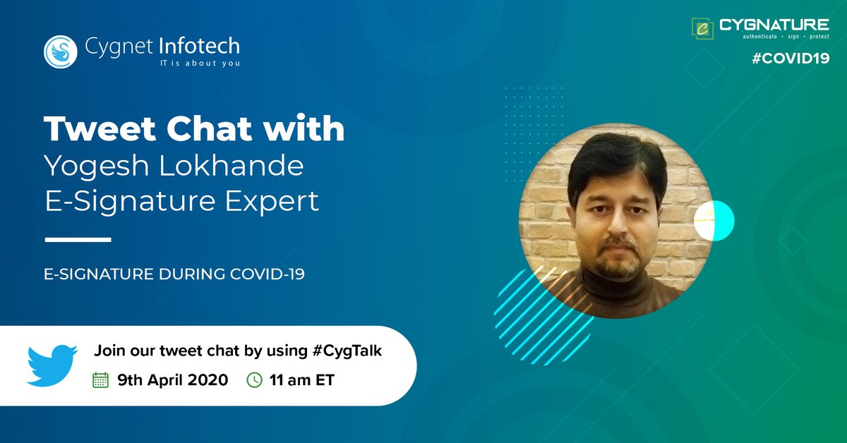cygnet_one's tweet photo. Join us for an exclusive #Tweetchat with Yogesh Lokhande – e-Signature expert and discuss how you can keep your business running during #COVID19, ways to sign documents, best eSigning solutions and more.
@DoCygnature #WFH #CygTalk #DigitalSignature #ElectronicSignature https://t.co/u0STtz8q3r
