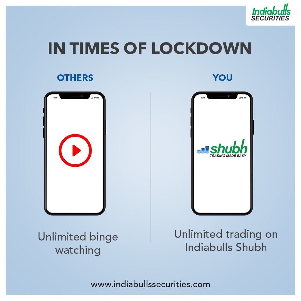 While everybody is planning their watch list for the day you can be planning your future by investing with us. Enjoy unlimited trading only on Indiabulls Shubh.

#Indiabulls #IndiabullsSecurities #UnlimitedTrading #Shubh #StayHomeStaySafe #FuturePlanning