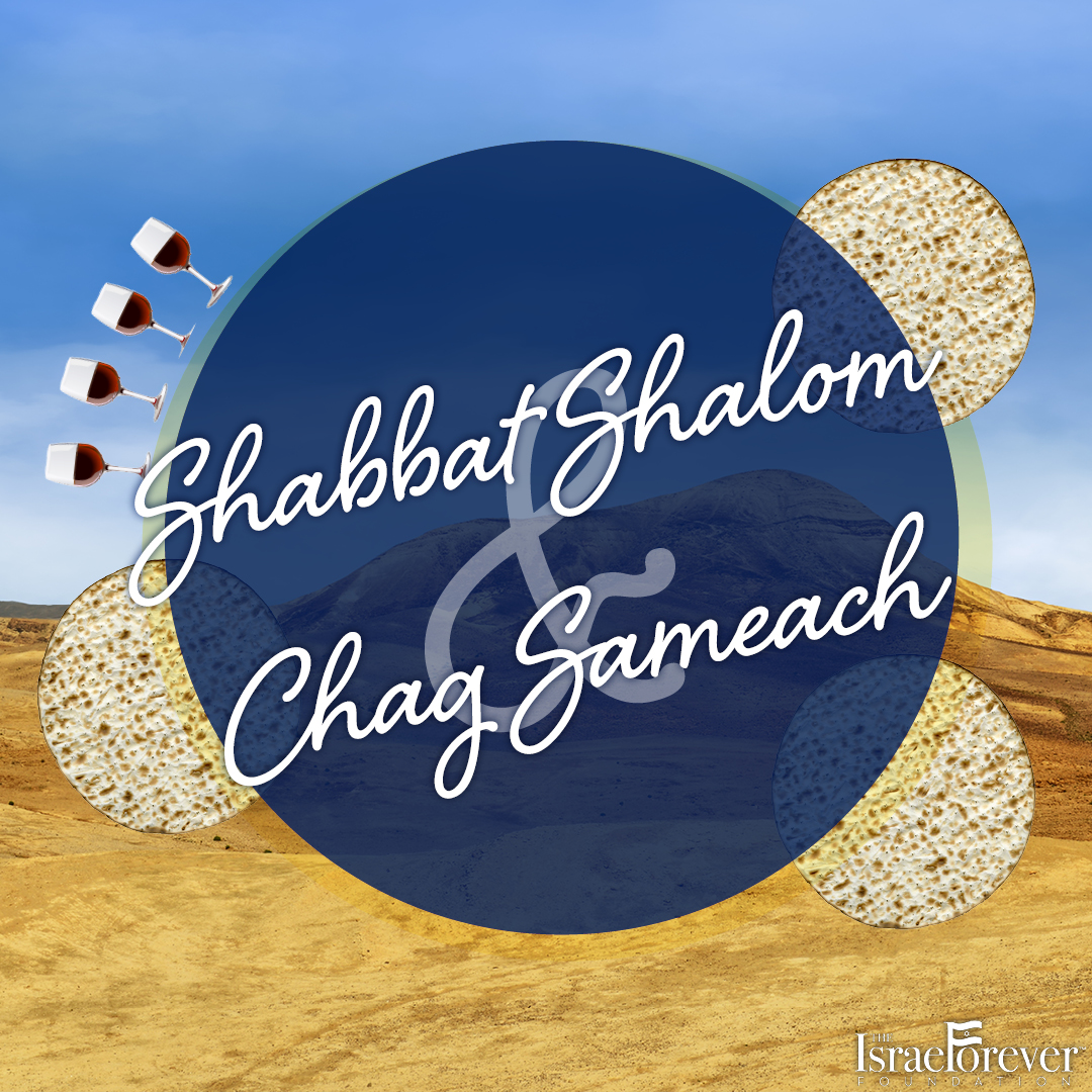 Israel Forever Foundation on X: Wishing you an early shabbat shalom and  chag sameach from Israel Forever. We hope you have an incredible seder,  with lots of fun and meaning. What special