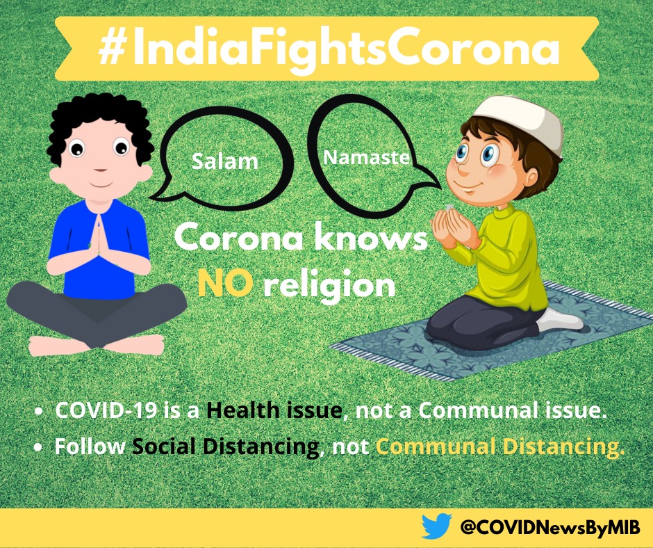 COVIDNewsByMIB's tweet photo. #IndiaFightsCorona:

 Corona knows NO religion. 

 Follow '#SocialDistancing', not 'Communal Distancing'.

#COVID19Pandemic #StayHome #StayAwareStaySafe https://t.co/Kxz8aAISRE