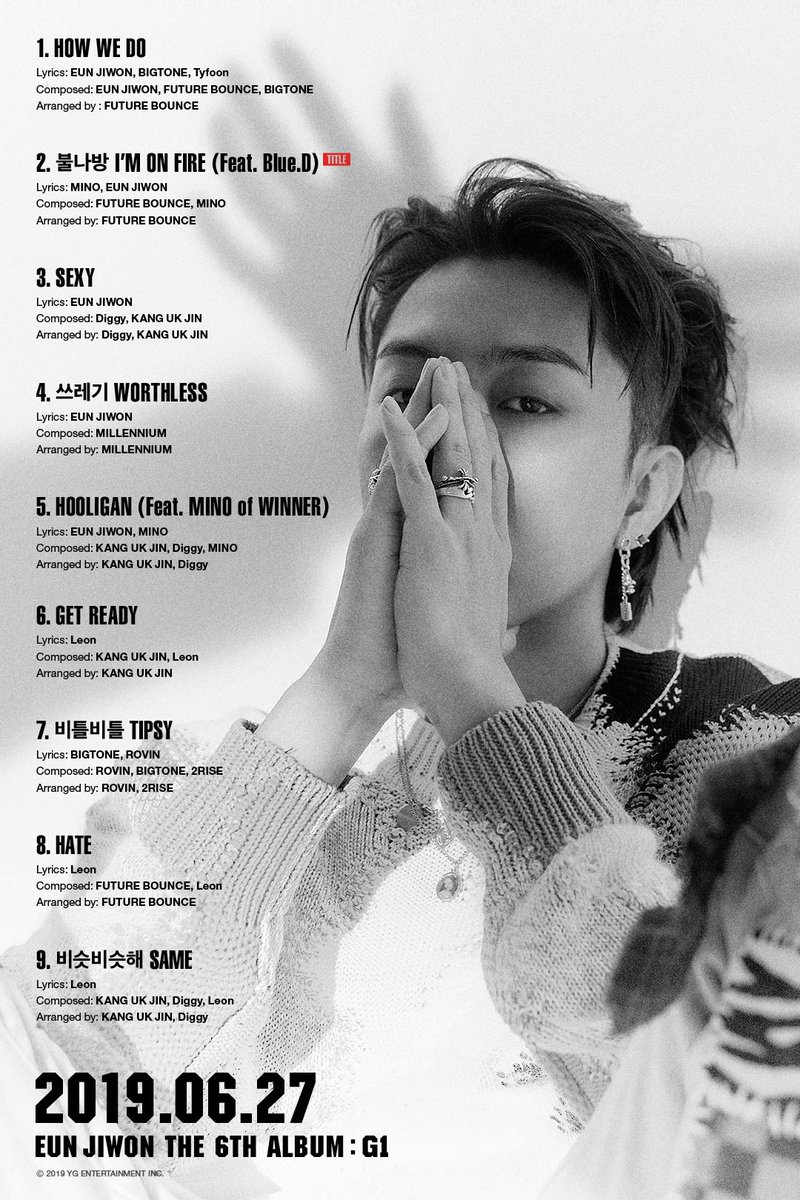 𝐅𝐄𝐀𝐓𝐔𝐑𝐈𝐍𝐆 Eun Jiwon - G1 Mino - Hooligan𝐏𝐑𝐎𝐃𝐔𝐂𝐓𝐈𝐎𝐍 𝐂𝐑𝐄𝐃𝐈𝐓𝐒 Mino : Composer, Lyrics - I'm On Fire ft. Blue.D June 2019