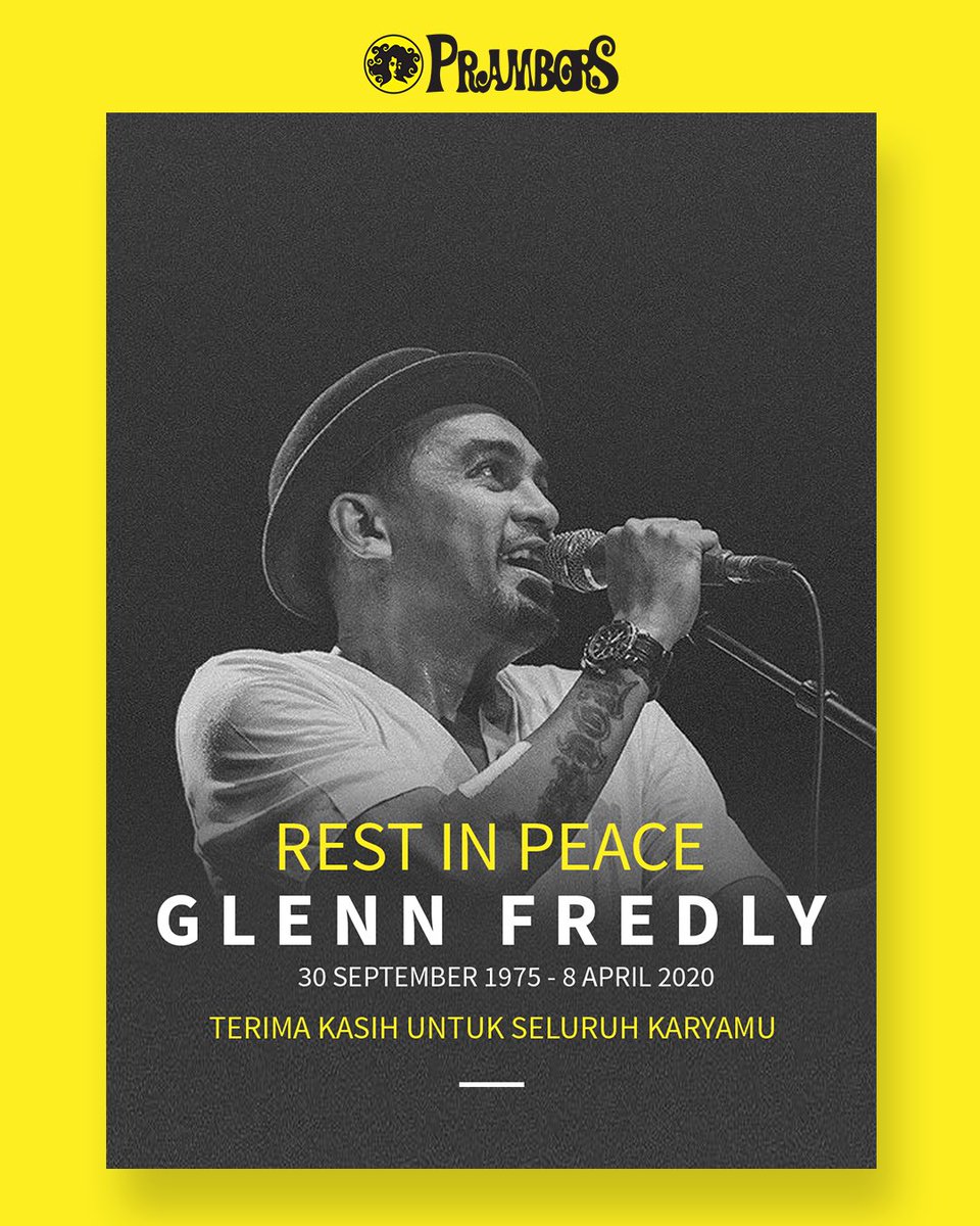 Prambors's tweet photo. Turut berduka cita yang sedalam dalamnya atas meninggalnya Glenn Fredly Deviano Latuihamallo🙏🏻

Terimakasih untuk karya-karyamu.

Selamat jalan Glenn Fredly 💛
(1975 - 2020) https://t.co/NeUrLqCNEK