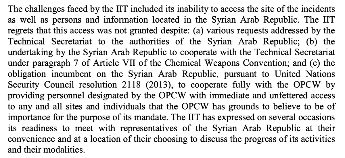 Unsurprisingly the IIT says the Syrian Arab Republic wasn't much of a help in the investigations.