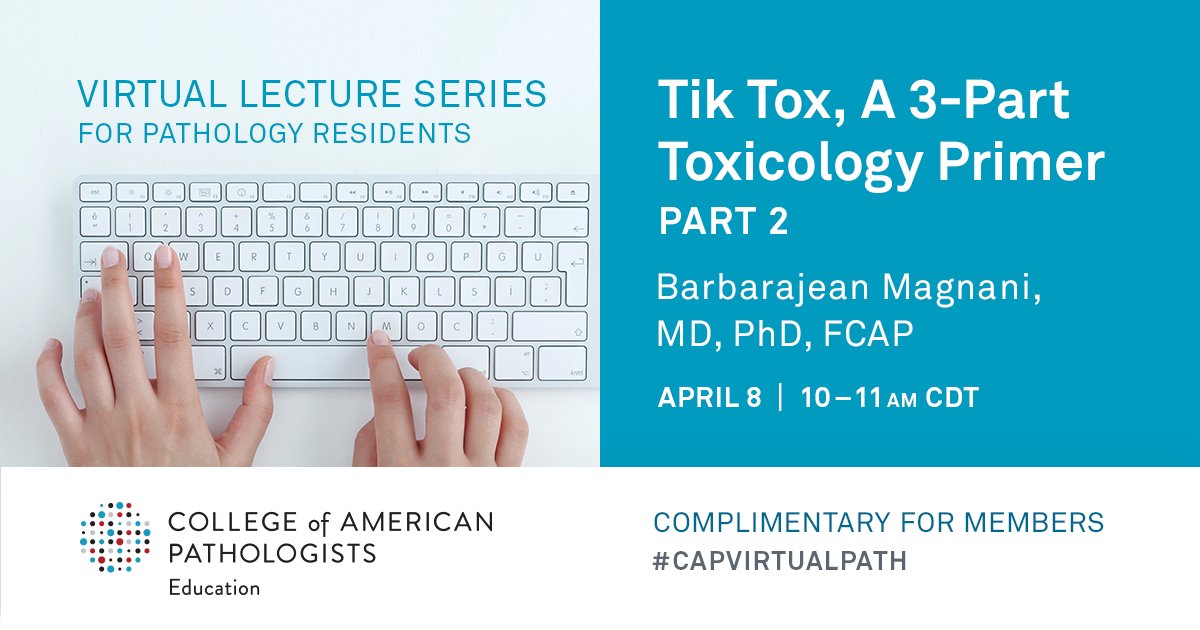 Pathologists's tweet photo. Hey👋 pathology residents: today's #CAPVirtualPath lecture starts in one hour. Leading pathologist specializing in toxicology (and novelist) @bjmagnani talks Tik Tox. Register now: https://t.co/RDLDgdZvm1. https://t.co/oYSKDx4MYp