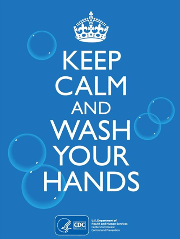 Keep calm, clean hands can keep you healthy and can stop germs from spreading to others.