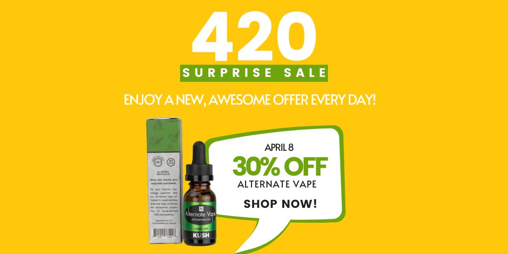 4/20 Surprise Sale! Enjoy  30% OFF all Alternate Vape products today!😎

Shop now!
soo.nr/jJa6

#HealthyHempOil #CBDempowered #cbd #420