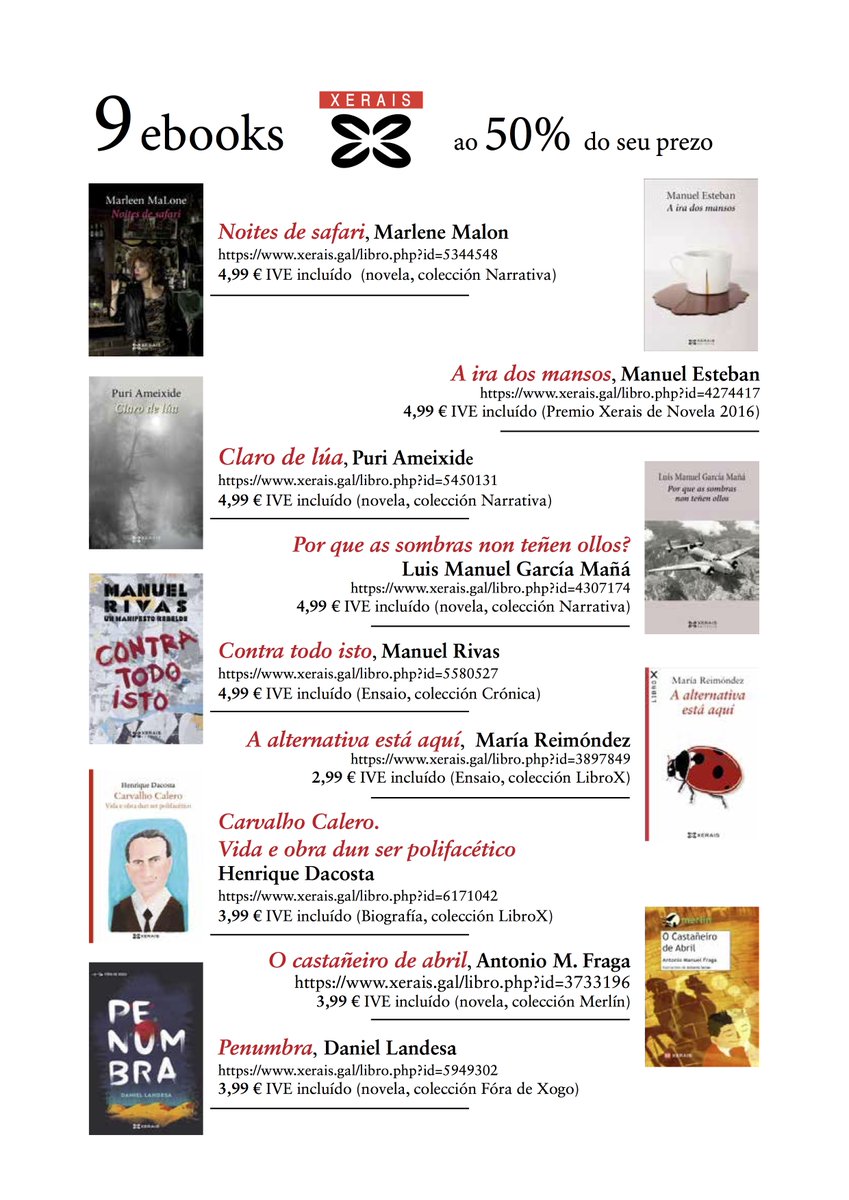 Xerais's tweet photo. 9 ebooks de Xerais ao 50% do seu prezo habitual

Xerais pon 9 ebooks de novelas, ensaios e libro infantil e xuvenil ao 50% do seu prezo habitual mentres dure o estado de alarma. Pódense mercar desde a ficha de cada un dos libros no catálogo web da editorial. https://t.co/jzkUR2I5p5