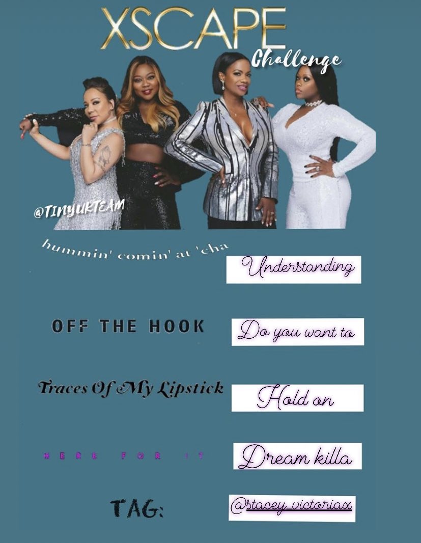 Only1Jeanne's tweet photo. #XscapeChallenge @TinyMajorMama @iamlatocha @Kandi @officialTScott I tag @bunchy_boo ✅ https://t.co/zHvHvchr0w