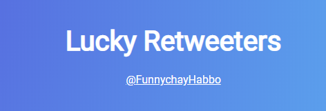 Big well done to  @FunnychayHabbo Please contact me via  http://Habbo.com  by the user: Reece.