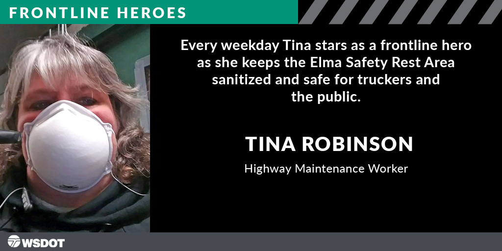 A woman wearing a mask with the words Tina Robinson works every weekday to keep the Elma Safety Rest Area sanitized and safe for truckers and the public.