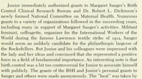 You don't need a TON of historical knowledge to know that this viewpoint was used to justify racist practices.Indeed, this is the same movement that would inspire Hitler's Nazis to pursue their own "cleansing"Funding both Sanger's efforts & German Eugenism?The Rockefellers.