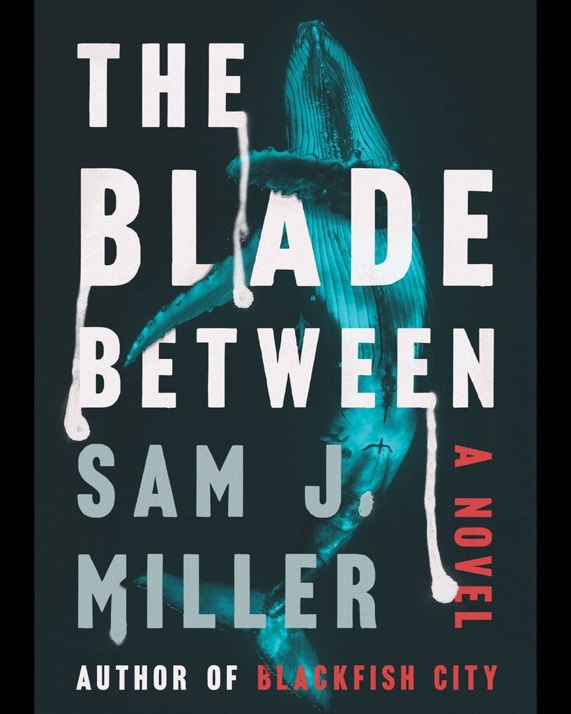 sentencebender's tweet photo. Looks like Goodreads let the cat (whale 🐳?) out of the bag - but that's awesome because I am so so excited to be able to share with you the MAGNIFICENT COVER of my dark thriller THE BLADE BETWEEN! which drops 12/2020... Pre-order link in bio! https://t.co/a29y4aV7Gq https://t.co/M88H1WVaZJ