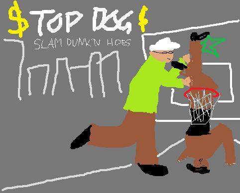 Top Dog - Slam Dunk'n Hoes   #AlbumsInMSPaint