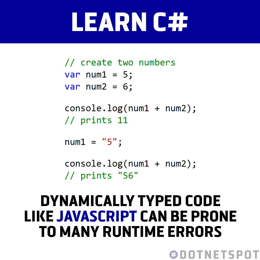 DotNetSpot's tweet image. C# prevents you from changing the type of a variable (string, number etc) once it has been declared, making it impossible to accidentally attempt operations that are invalid for that type.

#dotnet #csharp #aspnet #programming #coding #webdevelopment #100DaysOfCode #javascript