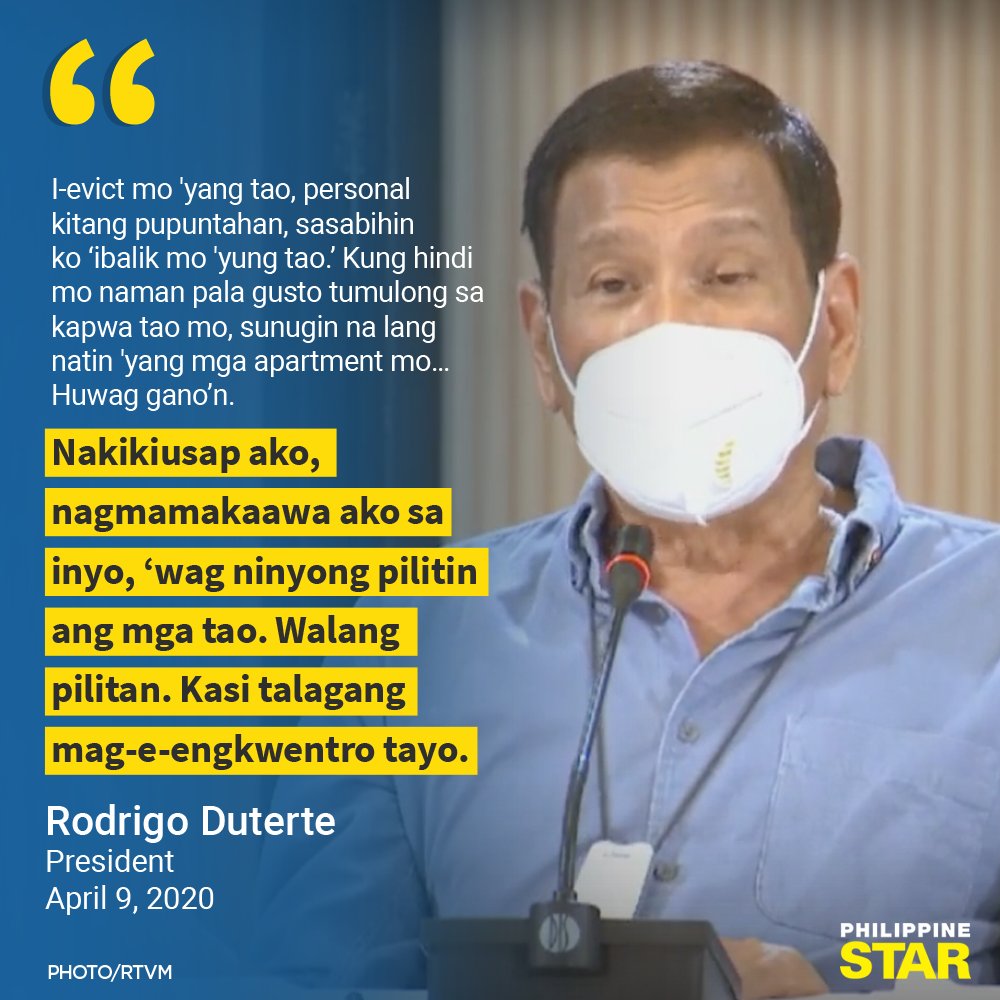 PhilippineStar's tweet photo. President Duterte has called on landlords not to evict families and individuals for non-payment of rents during the COVID-19 crisis. | @xtinamen https://t.co/OL39QJWwk6