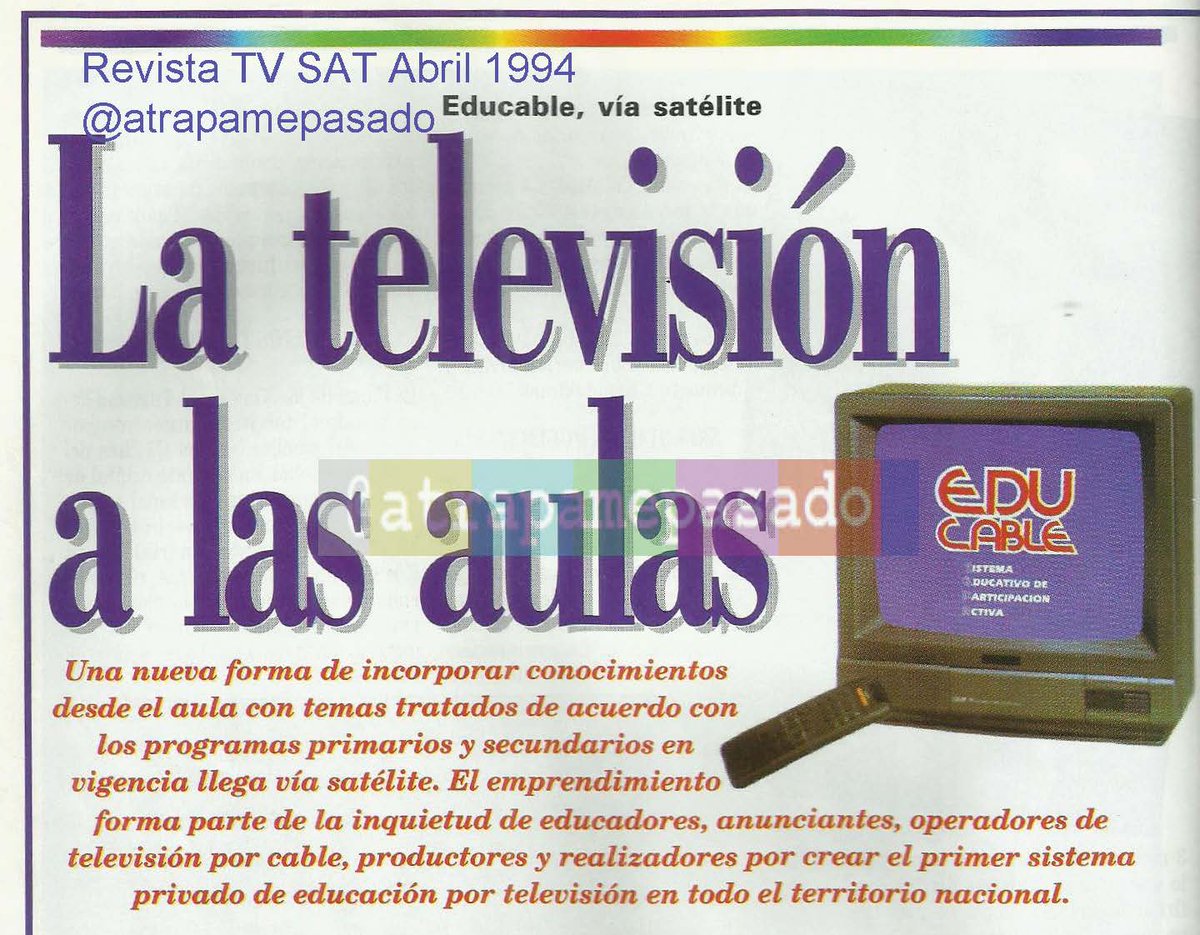 atrapamepasado's tweet photo. #En1994 surgió una experiencia de educación por TV, que se llamó #EduCable. Funcionó como un segmento dentro de la señal #TVQuality, bajo el mando de Pedro Simoncini, director en etapa inicial de @Canal11BsAs y del reprivatizado @telefe. #EducaciónEnCasa #Hace26Años. https://t.co/PojMSGiODd