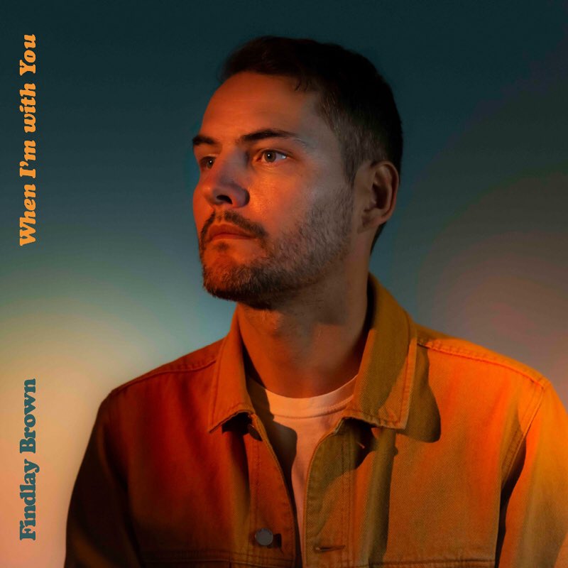Findlay Brown (@findlaybrown) on Twitter photo I am so happy to announce that I have a new single coming out this Friday "When I'm With You". Can't wait for you all to hear it. 🎧 #newmusic #singersongwriter #folk #aor <a href="/NettwerkMusicUK/">Nettwerk Music Group</a> I am so happy to announce that I have a new single coming out this Friday "When I'm With You". Can't wait for you all to hear it. 🎧 #newmusic #singersongwriter #folk #aor <a href="/NettwerkMusicUK/">Nettwerk Music Group</a>