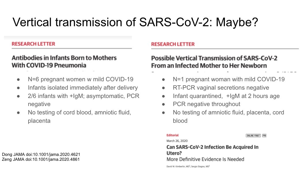 Two studies finding positive IgM in neonates, they hypothesize vertical transmission / in utero infection. However, many caveats to this as beautifully described in the accompanying editorial. https://jamanetwork.com/journals/jama/fullarticle/2763854 https://jamanetwork.com/journals/jama/fullarticle/2763853 https://jamanetwork.com/journals/jama/fullarticle/2763851