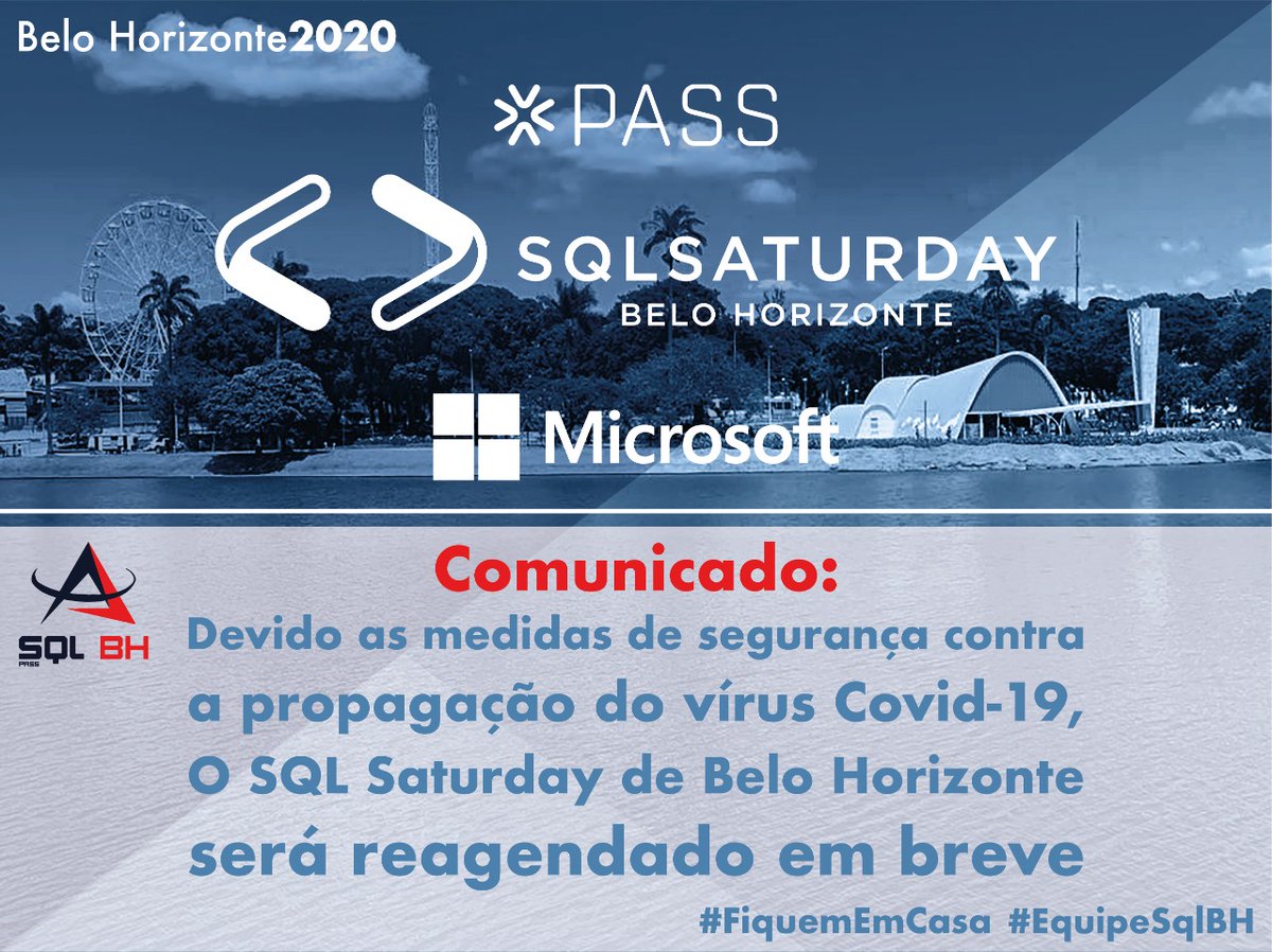 SqlBh's tweet image. ⚠️Participantes atenção!
O nosso SQL SAT- BH 20 será reagendado em breve.
#EquipeSQLBH
#FiqueEmCasa