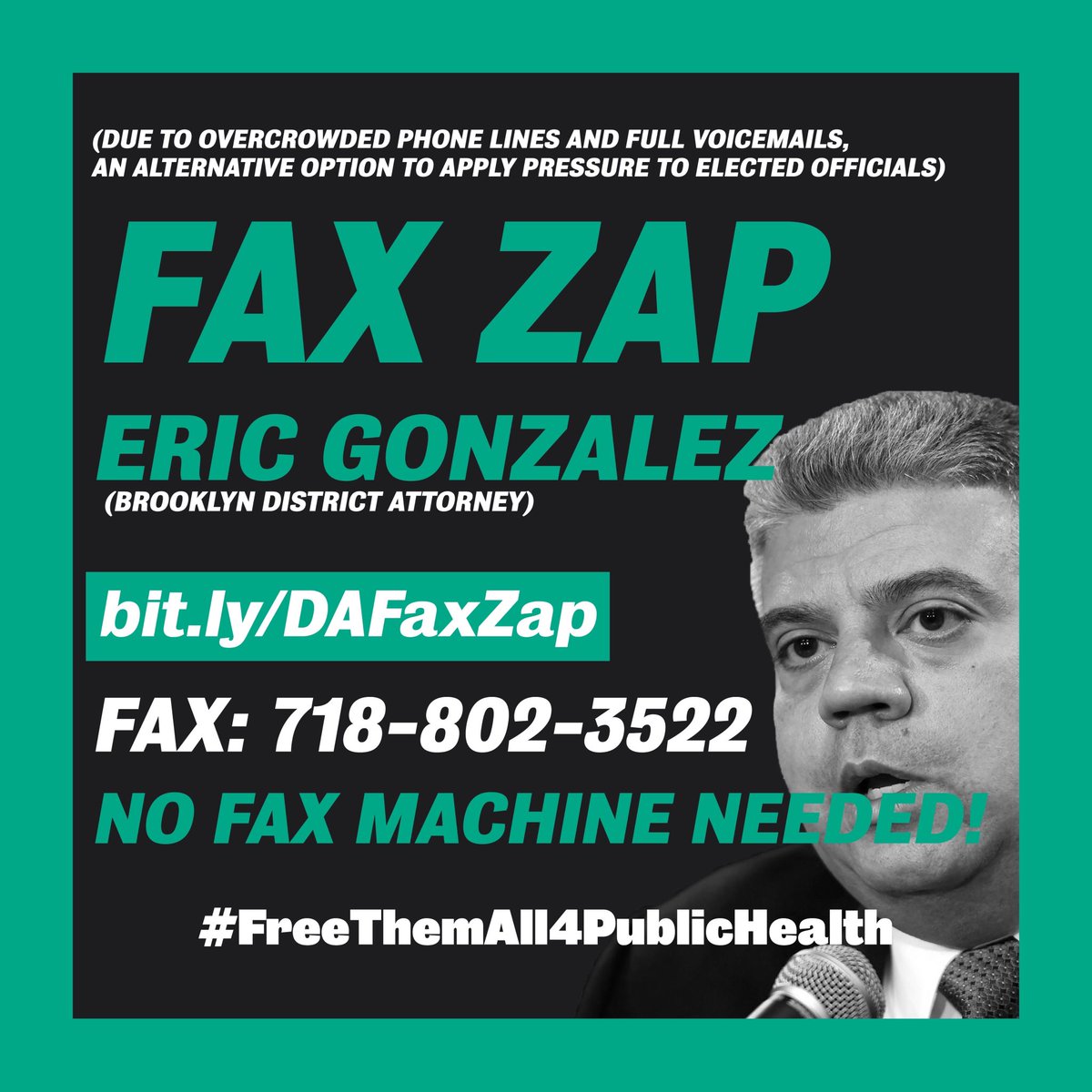 FAX ZAPEric Gonzalez(Brooklyn DA) http://bit.ly/DAFaxZap FAX: 718-802-3522 #FreeThemAll4PublicHealth