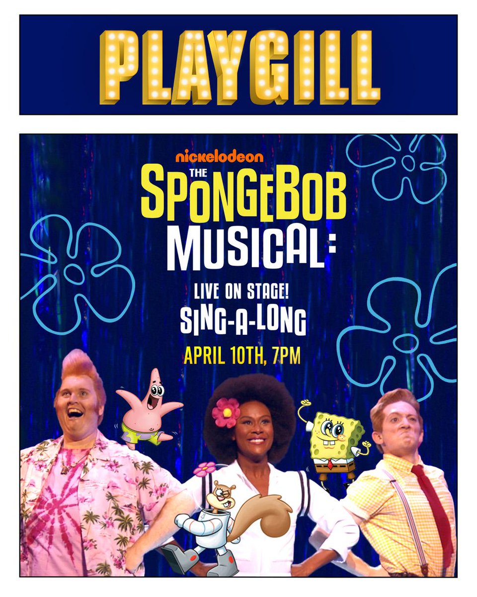 sing-a-long with the stars LIVE on @SpongeBob IG before the show! FRIDAY 4/10 at 6:15PM