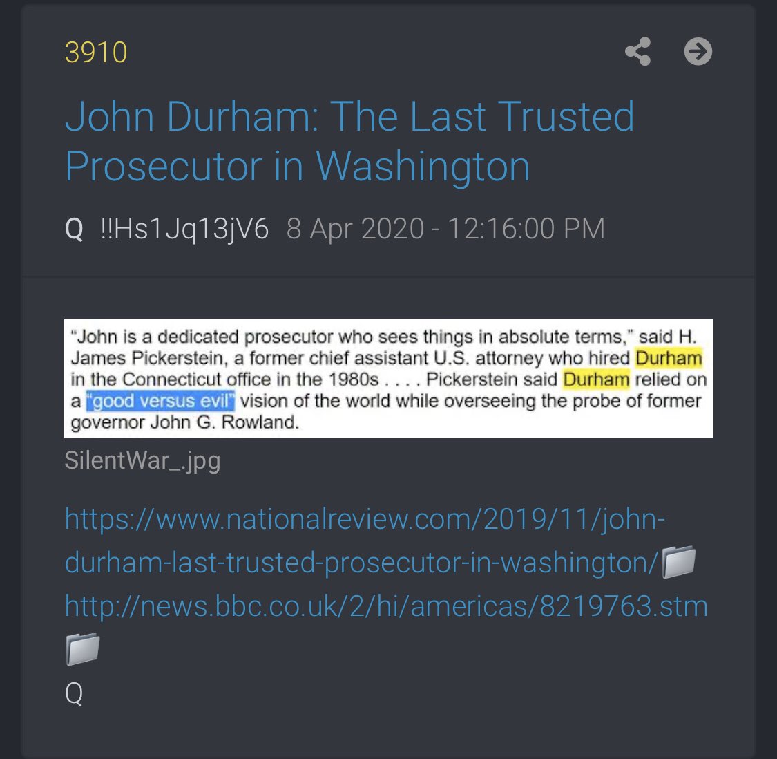 3910-  https://www.nationalreview.com/2019/11/john-durham-last-trusted-prosecutor-in-washington/ http://news.bbc.co.uk/2/hi/americas/8219763.stmQ