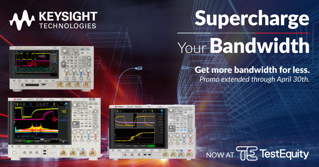 TestEquity's tweet photo. Purchase a Keysight #InfiniiVision X-Series #oscilloscope and power it up with a FREE bandwidth upgrade. Discover how at #TestEquity. https://t.co/JZphqjqp3c https://t.co/13KTxSUD6A