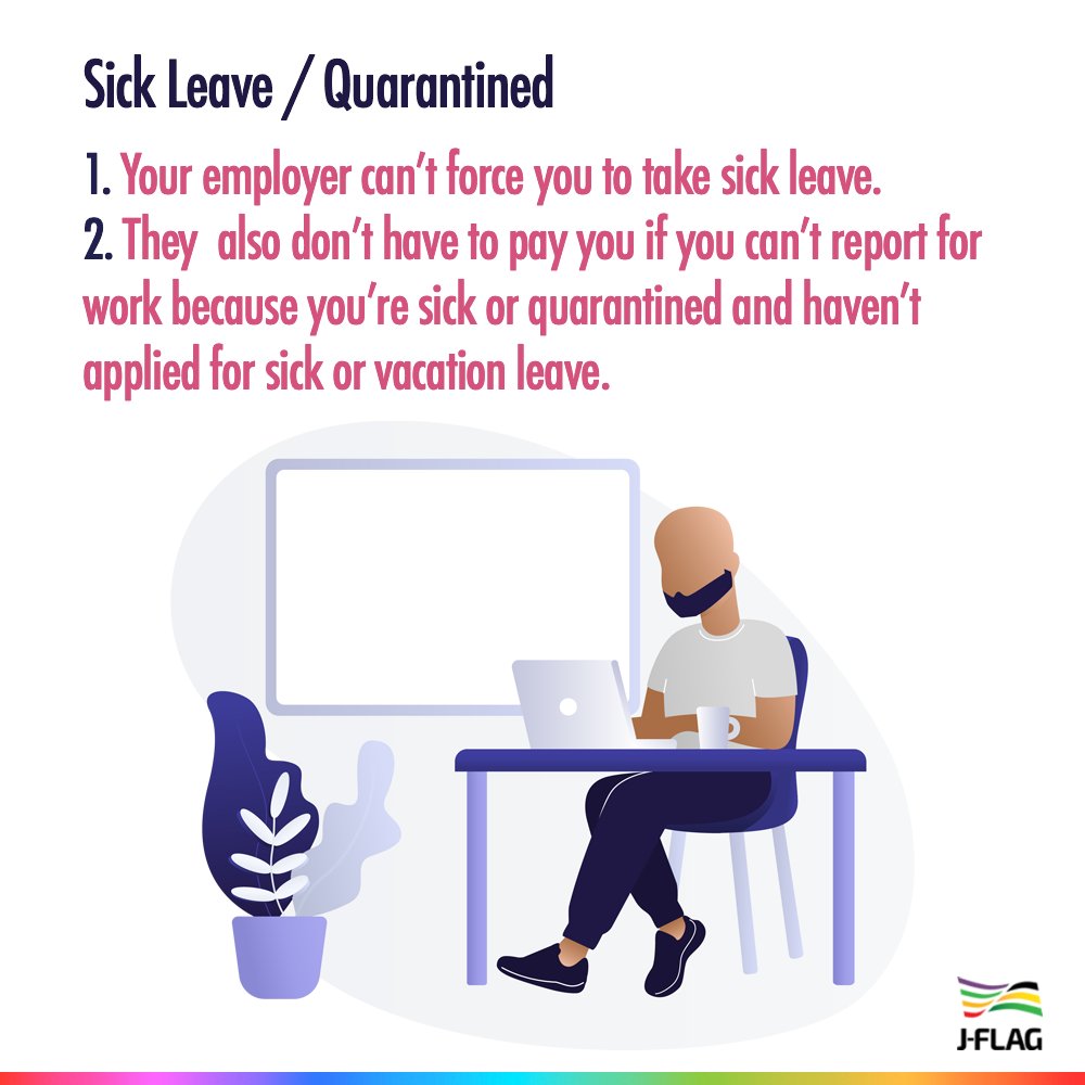 3. Sick Leave / Quarantined