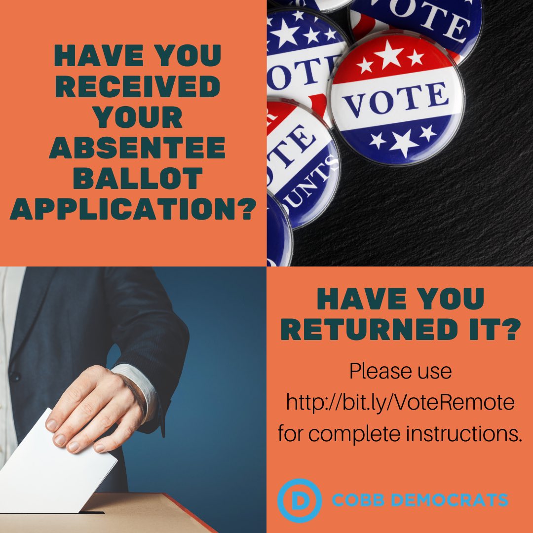 CobbDemocrats's tweet photo. Receiving your absentee ballot application is only step 1. It must be completed, signed and returned to your county elections office for you to receive an ACTUAL BALLOT. Go to https://t.co/1mXA8sNS66 for instructions and more information on Vote Remote in Cobb County. #CCDC2020 https://t.co/ydu8zuHsSH