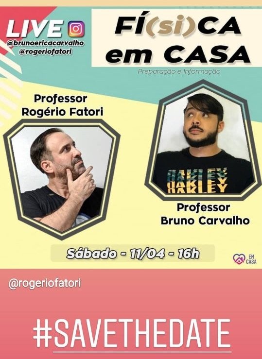 FisicaFile's tweet photo. Save the date - FIsiCA em Casa.

O professor Bruno (@brunoericocarvalho) e o professor Fatori (@rogeriofatori) te convida a participar de um bate-papo sobre a Física no teu lar. 
Curiosidades, dicas, combate a fake News com muita informação e diversão.

Sábado, 11 de Abril - 16h https://t.co/tek17pV4LV