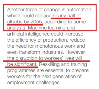 "... w/ some economists suggesting that automation could potentially replace over half of all jobs by 2055." "the disruption to workers' lives will be significant"Creating a Shared Future in a Fractured WorldGlobal Agenda,  #Davos, Jan 2018World Economic Forum #4IR