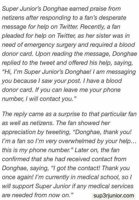 fan whose sister was in need of an emergency surgery and was desperate for a blood donor card was asking for help on twitter so donghae saw her message and mentioned her asking for her phone number he went himself to check on her condition and helped her