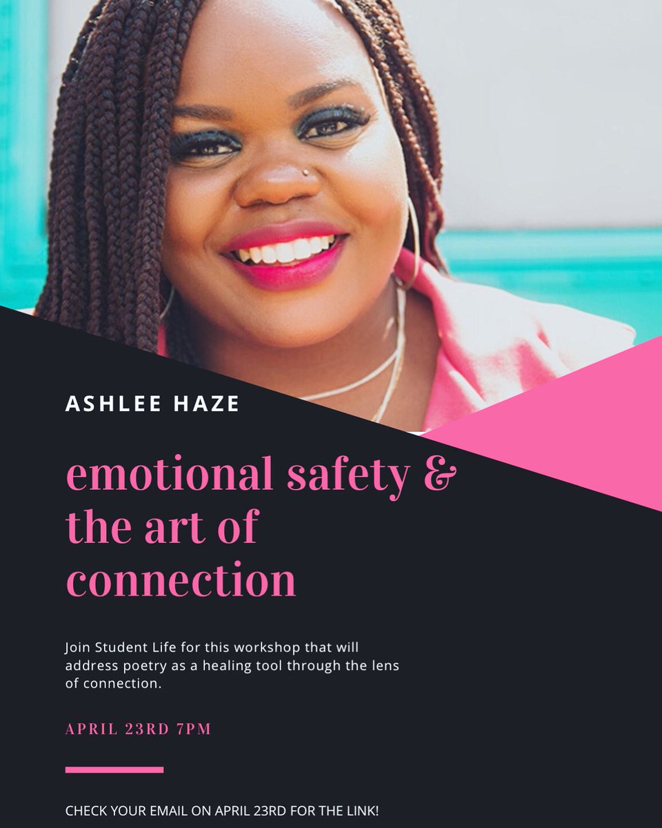 Make sure to check your email on April 23rd to join Student Life for their poetry workshop!