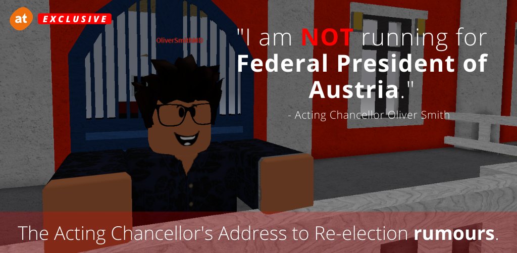 MistrosRBX's tweet photo. #Localat

Acting Chancellor @RtHonDrOliverS1 announces that he will be running in the Chancellery re-elections, however, he is not prepared to run for Federal President. https://t.co/rF2W4BaAyr
