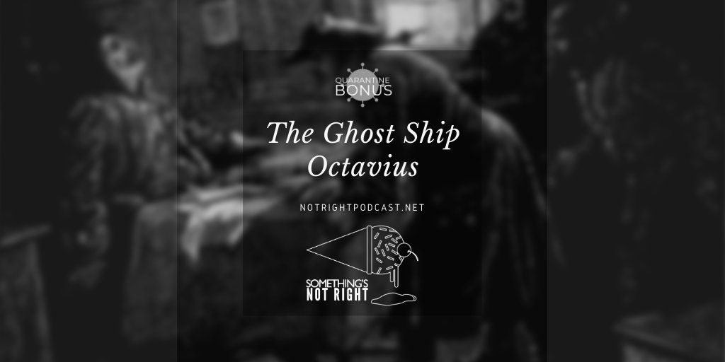 The Ghost Ship Octavius is available now.  In this bonus episode, Olivia tells the legend of the ghost ship, Octavius. We also touch on similar stories of the vessels Gloriana and Jenny. Subscribe wherever you get your podcasts, or listen here:  notrightpodcast.net/show-notes/gho…