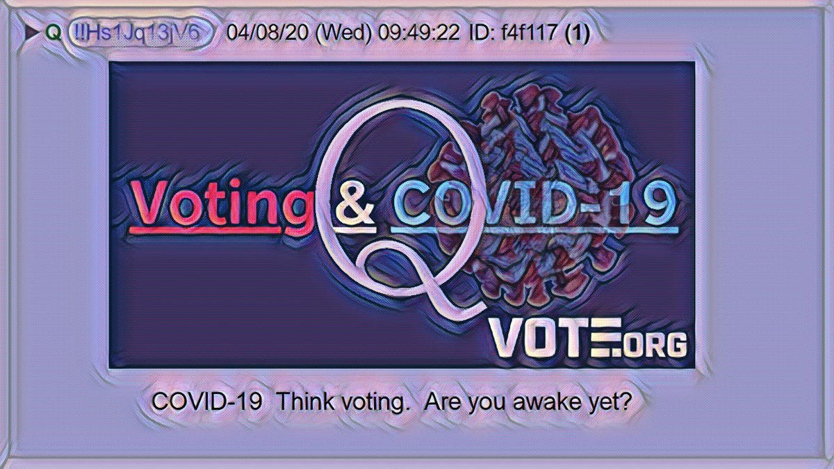 1) This is my  #Qanon thread for April 8, 2020Q posts can be found here: https://qmap.pub/   https://qalerts.app/  Android apps: http://bit.ly/Q-Map              http://bit.ly/Q-alerts        My Theme: Covid 19 - How to Steal an Election