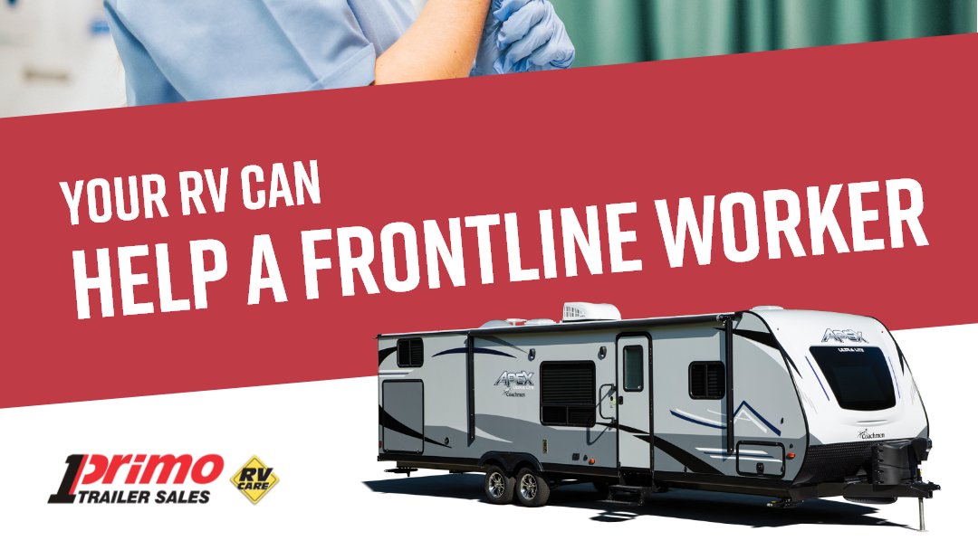 Wondering how you can help our frontline workers?Your RV can help stop the spread of COVID-19. To protect their own families, many doctors, nurses, police officers, and other frontline workers cannot go into their own homes. An RV makes an excellent self-isolation unit.